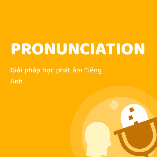 TALKE PRONUNCIATION VIP: Tài khoản học Phát âm tiếng Anh Cao cấp